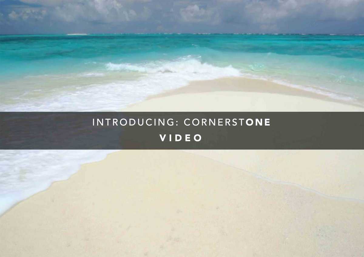 Introducing: CORNERSTONE